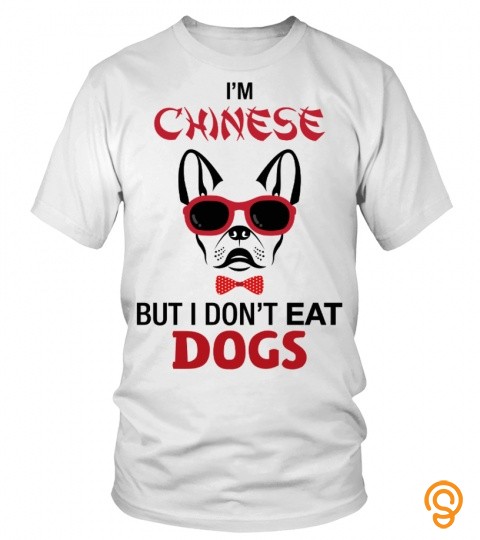 I'm chinese but I don't eat dogs