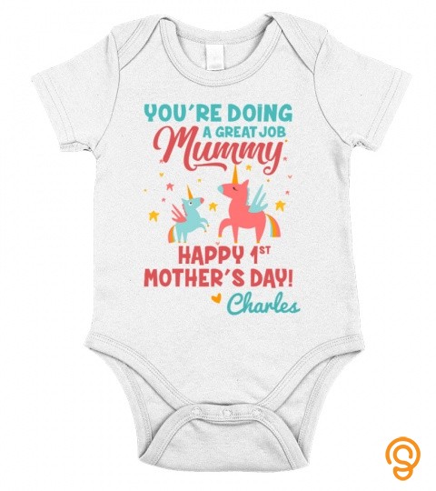 You're doing a great job Mummy. Happy 1st Mother's Day ! Charles