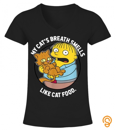 The Simpsons Ralph My Cats Breath Smells Like Cat Food T Shirt