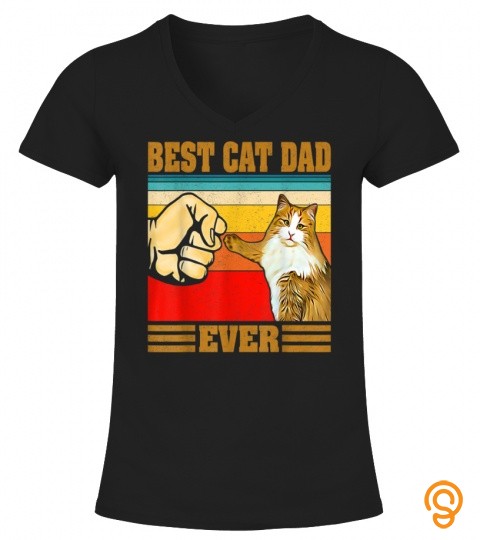 Best Cat Dad Ever T Shirt Funny Cat Daddy Father Day Gift T Shirt