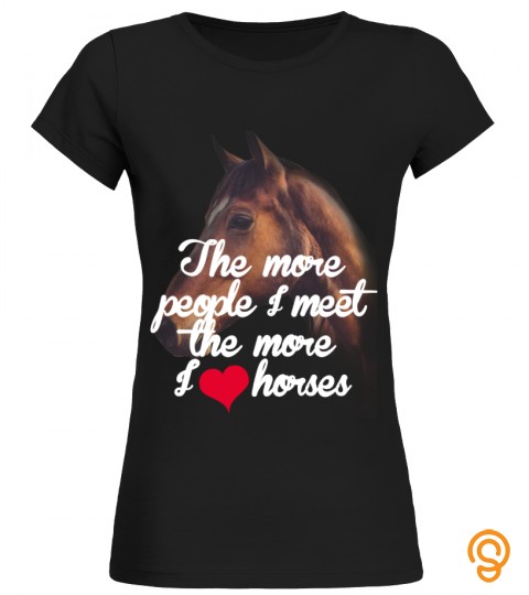 The More I Love Horses
