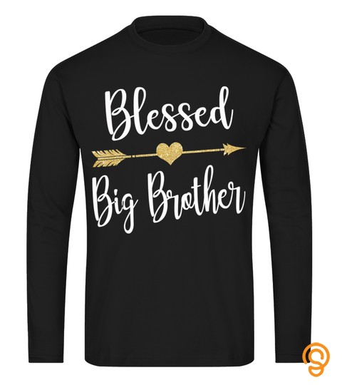 Funny Arrow Blessed Big Brother Shirt Gift For Thanksgiving