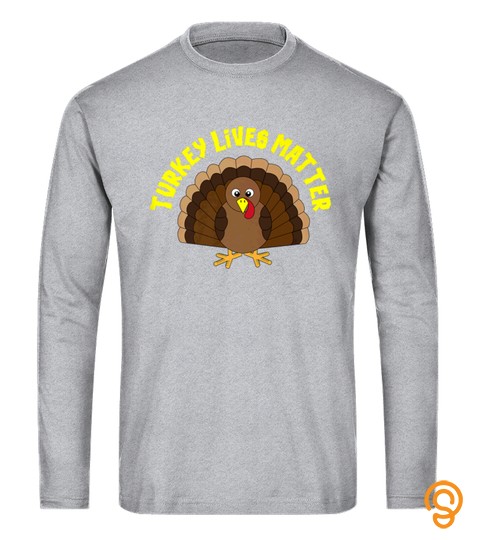 Turkey Lives Matter  Thanksgiving Vegan Vegetarian Tshirt   Hoodie   Mug (Full Size And Color)