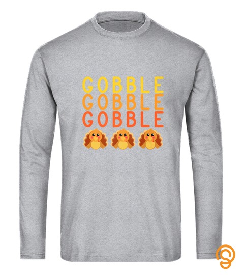 Thanksgiving Turkey Tshirt Gobble Funny Tshirt   Hoodie   Mug (Full Size And Color)