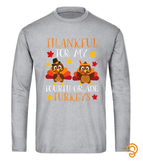 Thankful 4Th Grade Turkey Teacher Thanksgiving Tshirt   Hoodie   Mug (Full Size And Color)
