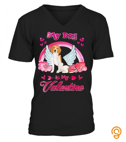 My Dog Is My Valentines Day Funny Beagle Dog Lover Gift T Shirt