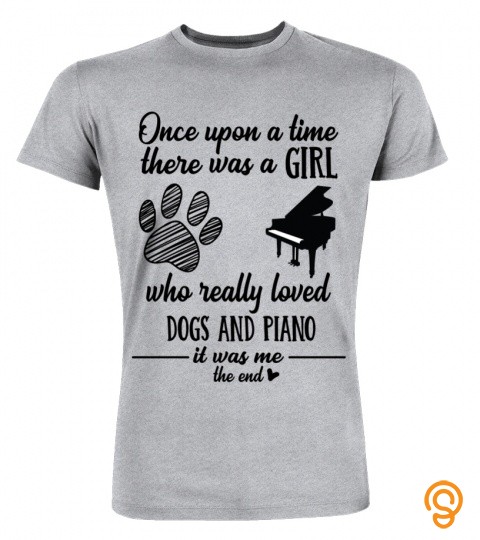 Once upon a time dogs and   Piano