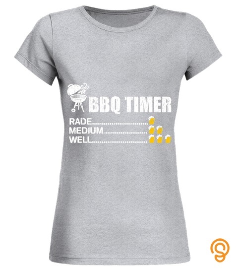BBQ Timer Barbecue Grill Grilling Drinking Beer Fathers Day T Shirt