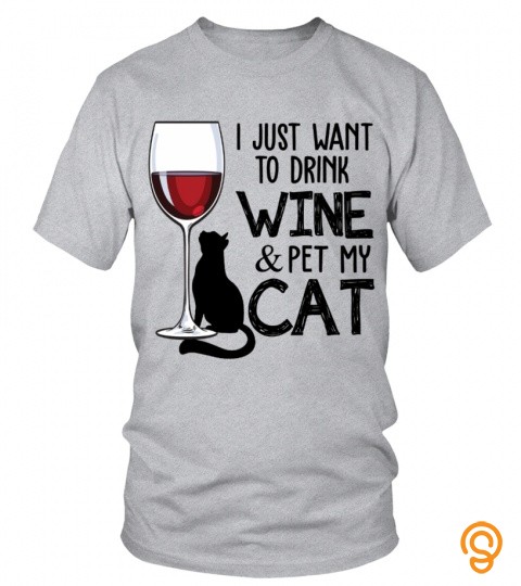 I just want to drink wine & pet my cat