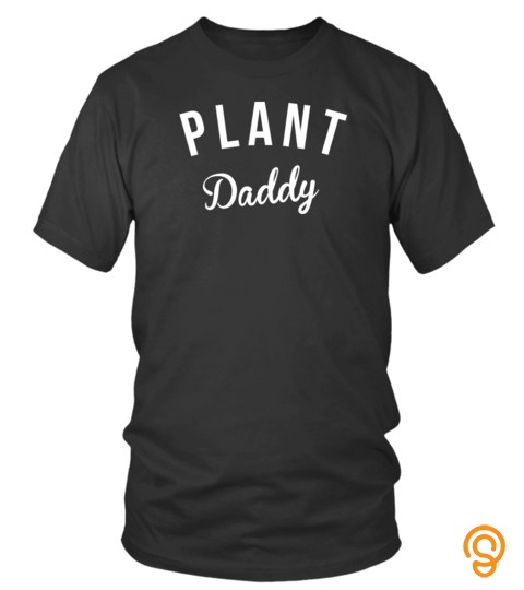 Plant Daddy Sweatshirt Funny Gardening Shirts