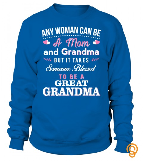 Blessed Great Grandma Sweatshirts