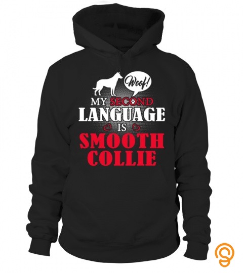 Smooth Collie   Funny T Shirt