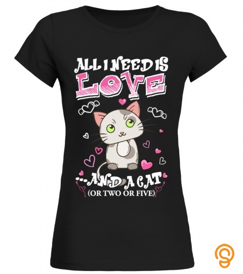 All I Need Is Love ...and A Cat (Or Two Or Five)