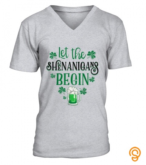 Let The Shenanigans Begin St Patricks Day Men Drinking Beer T Shirt