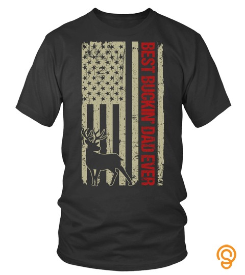 Funny Trending Tee Usa Flag Best Buckin Dad Ever Funny Deer Hunting Fathers Long Sleeve Bestseller Cheapest Tee