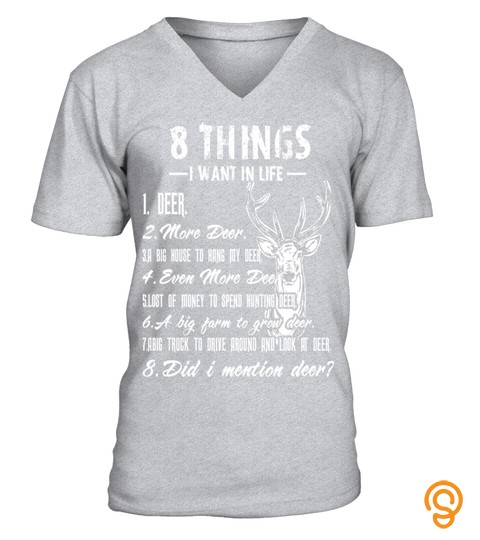 8 Things I Want In Life   Deer T Shirt