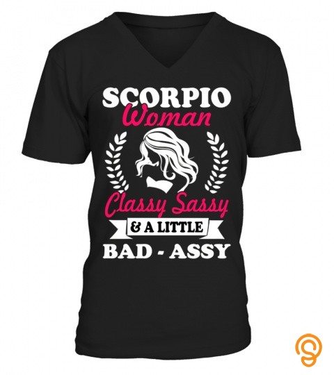 Scorpio Woman Classy Sassy T Shirt