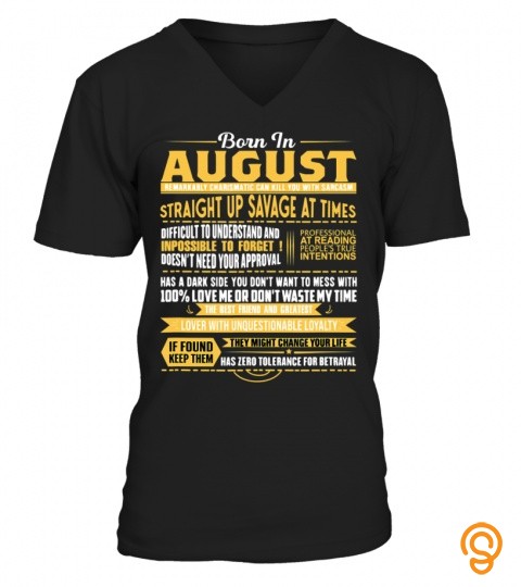born in august leo zodiac virgo birthday month fun T Shirt