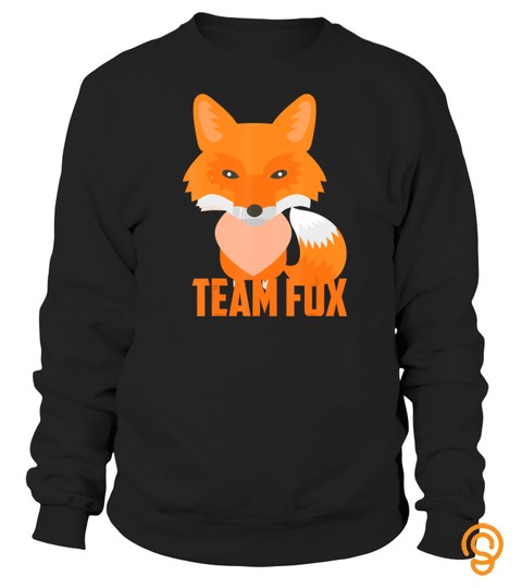 Team Fox Shirt  Cool Funny I Heart Foxes T shirt Gift