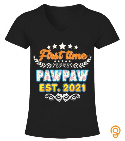 First Time Pawpaw Est 2021 Proud New Baby Wreath Father Day T Shirt
