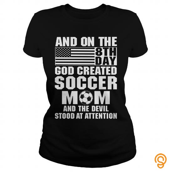 Stylish Love Soccer [soccer Mom] Tee Shirts Saying Ideas ShiningTee