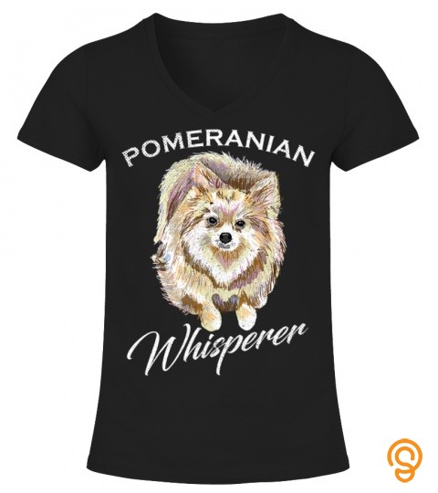 Vintage Pomeranian Whisperer Cute Puppy Dog Lover Owner Gift T Shirt