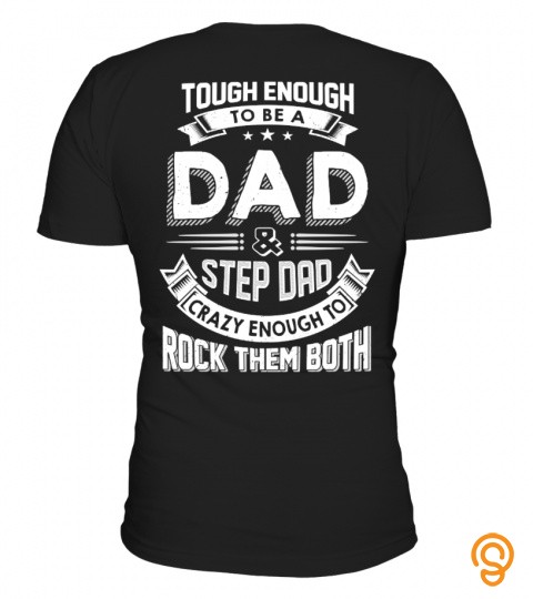 Dad & Step Dad Rock Them Both
