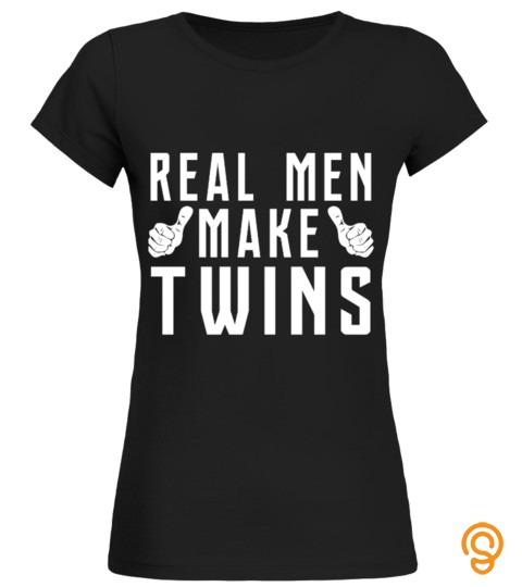 New dad shirts real men make twins shirt