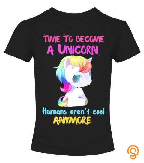Time to become a unicorn humans aren't cool anymore