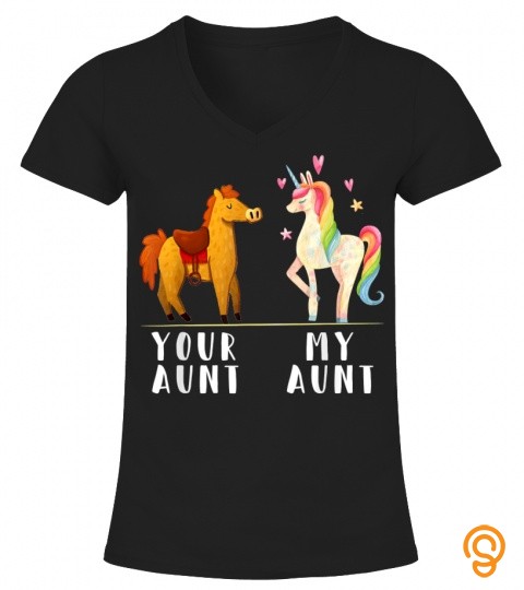 your aunt my aunt funny niece auntie unicorn 