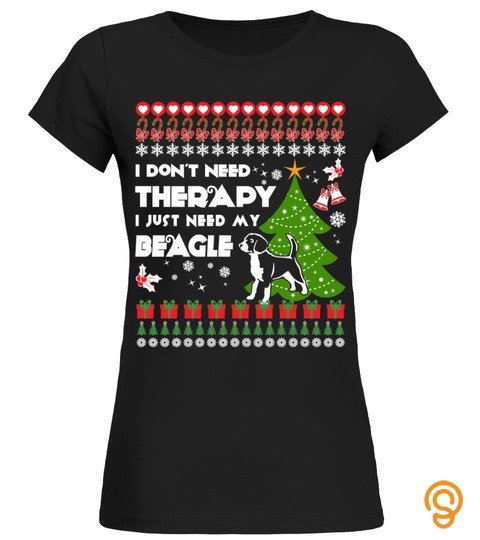 Therapy, I Need My Beagle Christmas Funny Sweatshirt Gifts T Shirt
