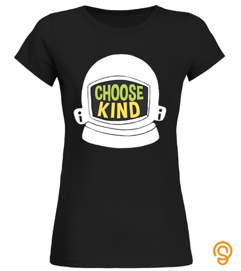 Choose Kind Kindness Teacher T Shirt