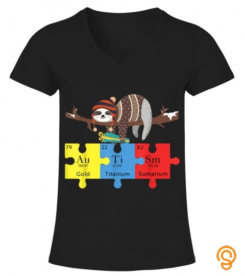 Autism Puzzle Chemistry Sloth Autism Awareness Sloths Lovers T Shirt