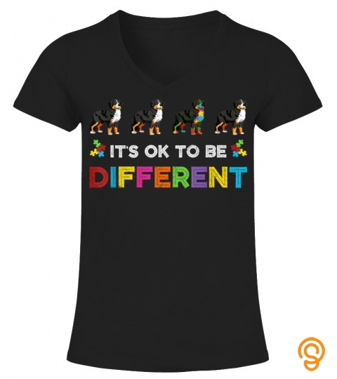 Its ok to be different bernese mountain autism dog lover t shirt