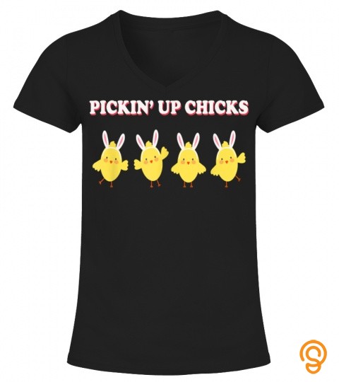 Picking Up Chicks Easter Bunny Egg Hunt Chicken Chick Spring T Shirt