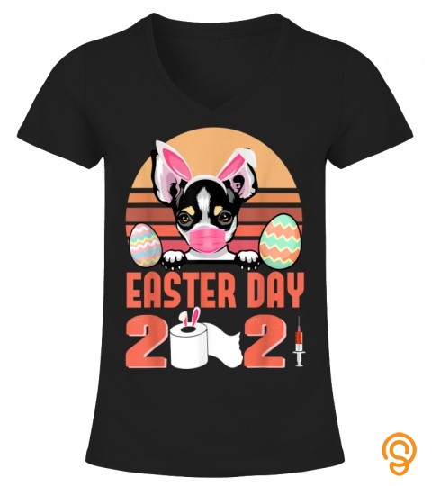 Chihuahua Dog Face Mask Bunny Egg Easter Day 2021 T Shirt Copy Copy Copy
