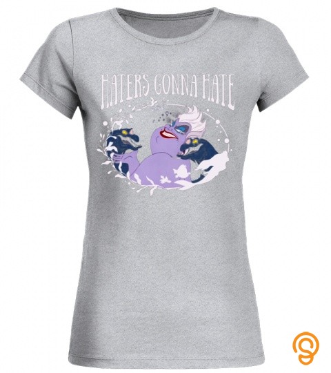 Disney Little Mermaid Ursula Haters Gonna Hate T Shirt