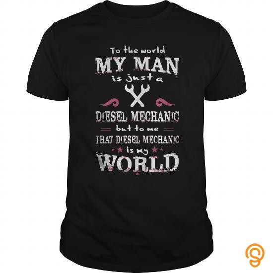 Apparel THAT DIESEL MECHANIC IS MY WORLD T Shirts Gift