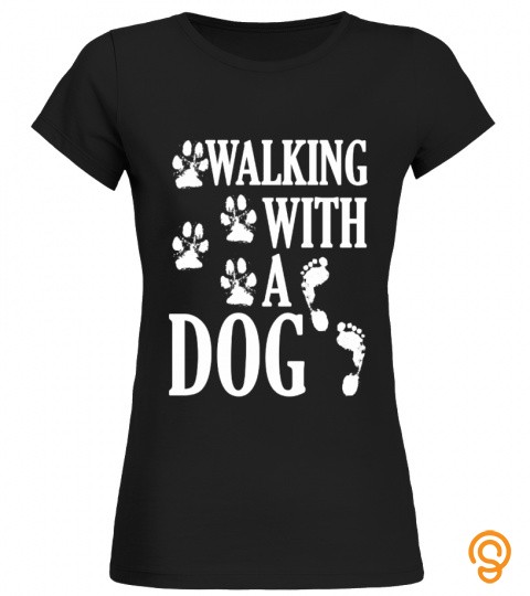WALKING WITH A DOG