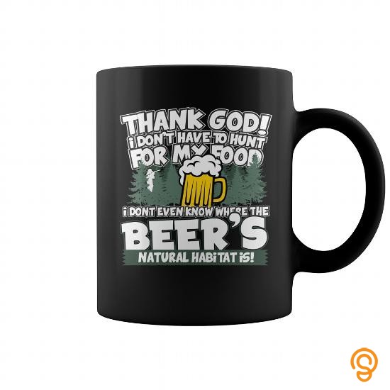 Comfy I Dont Even Know Where The Beers Natural Habitat Is Funny Coffee Mug Tee Shirts Shirts Ideas