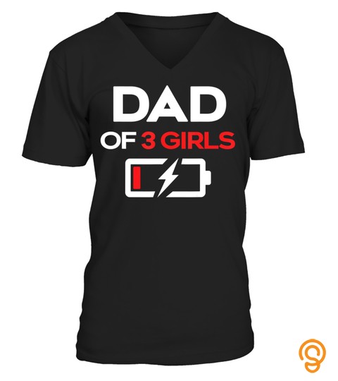Dad Of 3 Girls Funny Dad Fathers Brother In Law Funny Gift T Shirt