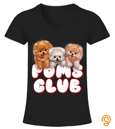 T Shirt, Cute Pomeranian Puppy, Poms Club, Baby Dog