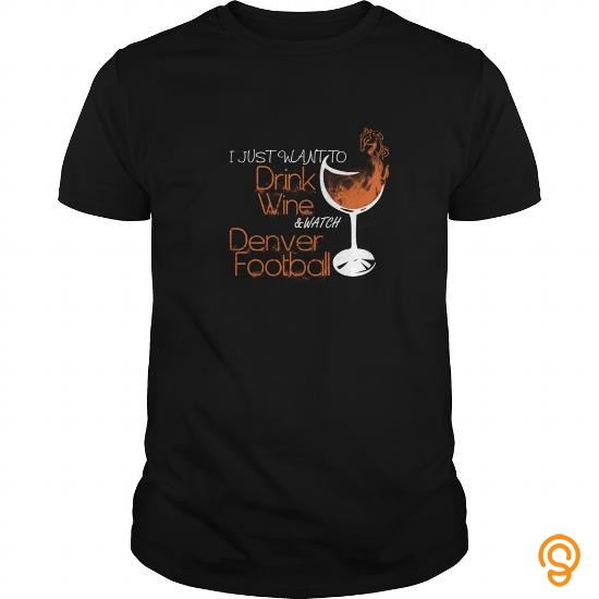 Name Brand Denver Just want to drink wine Mens Premium TShirt T Shirts Quotes