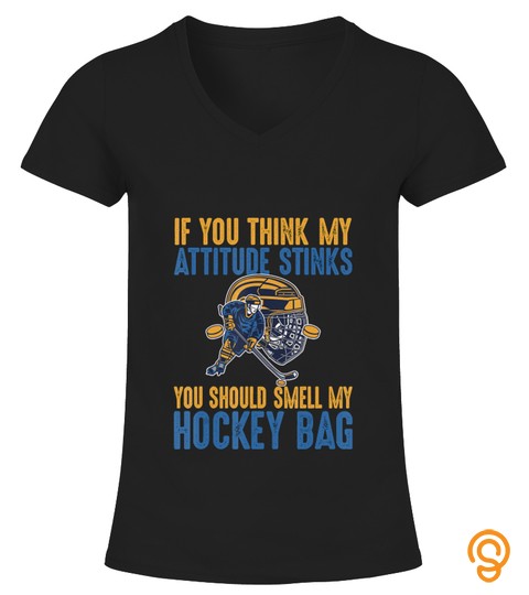 Funny Ice Hockey Quote Attitude Stinks Smell My Hockey Bag