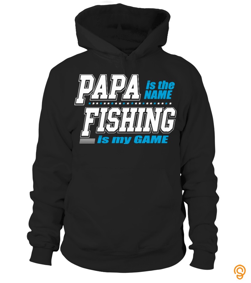 Everyday Papa Is The Name Fishing Is My Game Tee Shirts Size Xxl