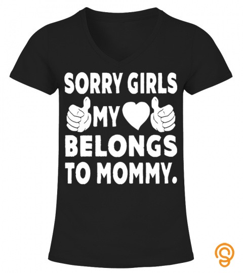 Sorry Girls My Belongs To Mommy Black