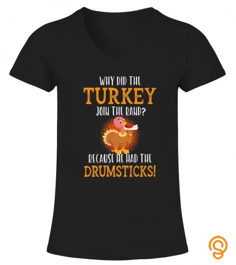 Turkey Join The Band Drumsticks Thanksgiving Tshirt   Hoodie   Mug (Full Size And Color)