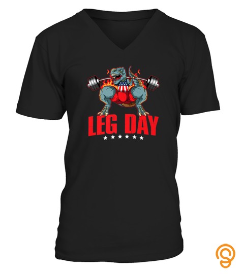 Trex Dinosaur Leg Day Gym Workout Tshirt Weight Lifting Tshirt   Hoodie   Mug (Full Size And Color)