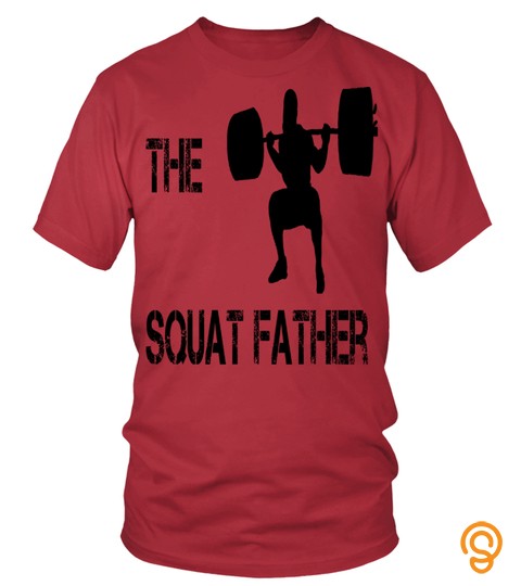 Squat Father Bodybuilding Powerlifting Lifting Gym