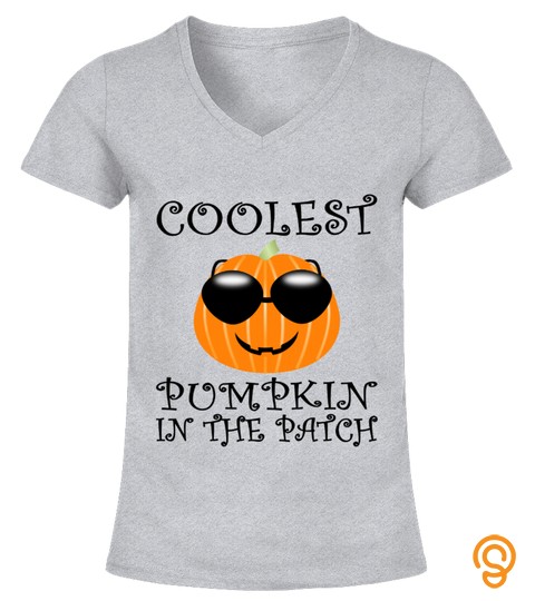 Coolest Pumpkin In The Patch Halloween Shirt